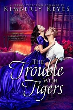 The Trouble with Tigers by Kimberly Keyes