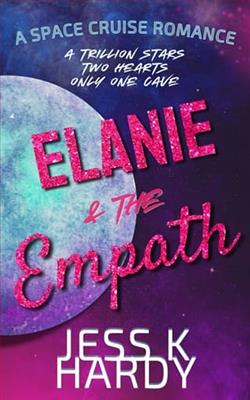Elanie & the Empath by Jess K Hardy