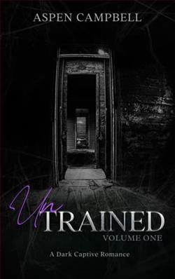 UnTrained: Volume One by Aspen Campbell