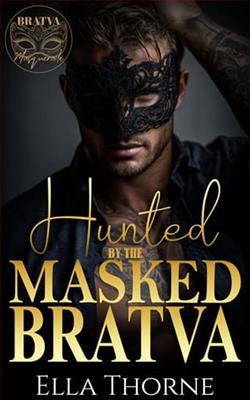 Hunted By the Masked BRATVA by Ella Thorne