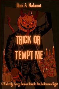 Trick or Tempt Me by Dari A. Malaunt