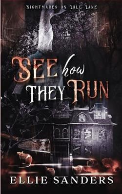 See How They Run by Ellie Sanders