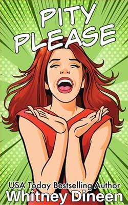 Pity Please by Whitney Dineen