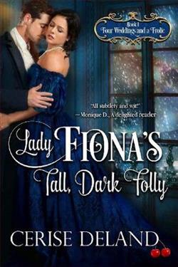 Lady Fiona's Tall, Dark Folly by Cerise DeLand