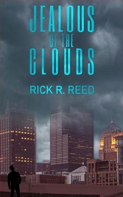 Jealous of the Clouds by Rick R. Reed