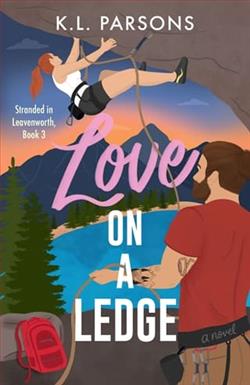Love on a Ledge by K.L. Parsons