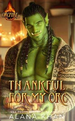 Thankful for My Orc by Alana Khan