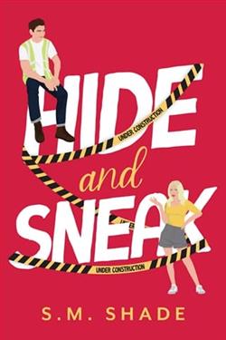 Hide and Sneak by S.M. Shade