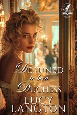 Destined to be a Duchess by Lucy Langton