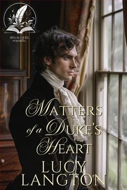 Matters of a Duke's Heart by Lucy Langton