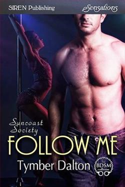Follow Me by Tymber Dalton