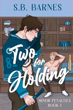 Two for Holding by S.B. Barnes