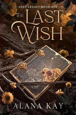 The Last Wish by Alana Kay