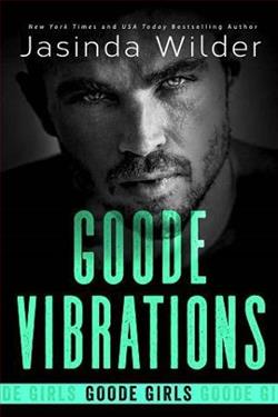 Goode Vibrations by Jasinda Wilder