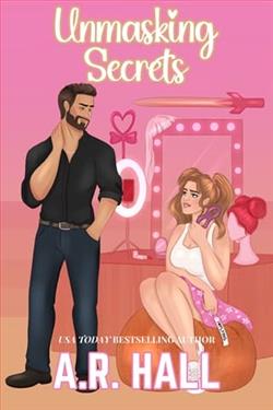 Unmasking Secrets by A.R. Hall