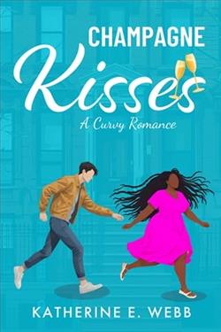 Champagne Kisses by Katherine E. Webb