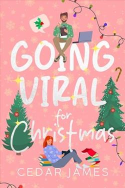 Going Viral for Christmas by Cedar James