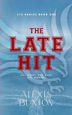The Late Hit by Alexis Buxton