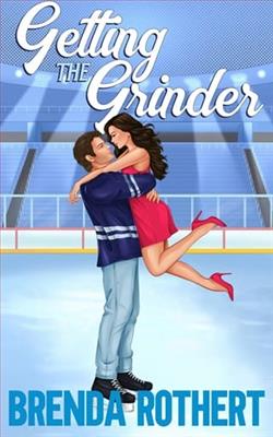 Getting the Grinder by Brenda Rothert