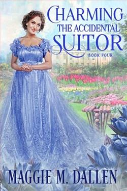 Charming the Accidental Suitor by Maggie Dallen