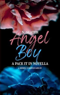 Angel Boy by N. Slater