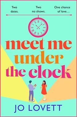 Meet Me Under the Clock by Jo Lovett