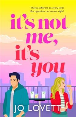 It's Not Me, It's You by Jo Lovett