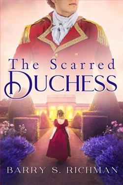 The Scarred Duchess by Barry S. Richman