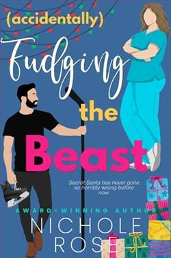 Accidentally Fudging the Beast by Nichole Rose