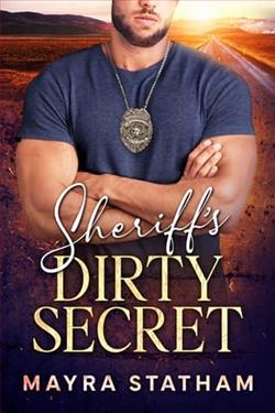 Sheriff's Dirty Secret by Mayra Statham