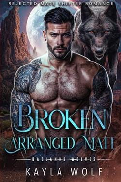 Broken Arranged Mate by Kayla Wolf
