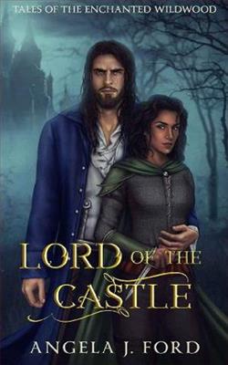 Lord of the Castle by Angela J. Ford