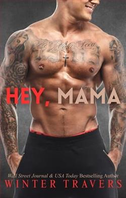 Hey, Mama by Winter Travers