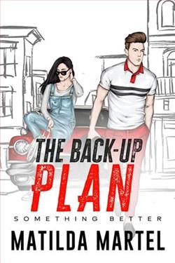 The Back-Up Plan by Matilda Martel