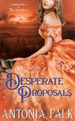 Desperate Proposals by Antonia Falk