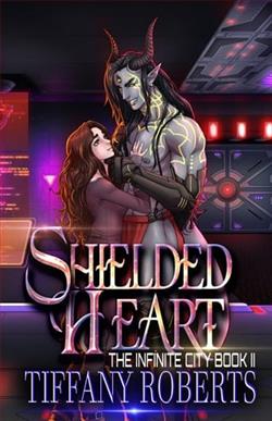 Shielded Heart 1 by Tiffany Roberts