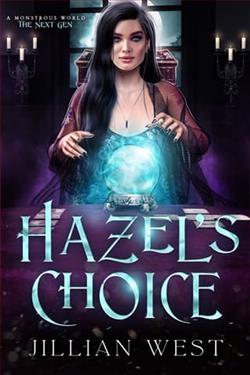 Hazel's Choice by Jillian West