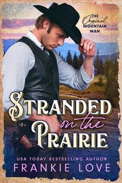 Stranded on the Prairie by Frankie Love