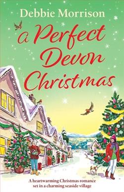 A Perfect Devon Christmas by Debbie Morrison