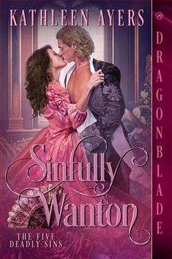 Sinfully Wanton by Kathleen Ayers