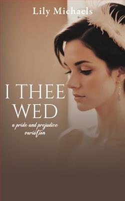I Thee Wed by Lily Michaels