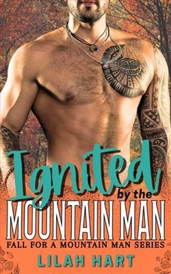 Ignited By the Mountain Man by Lilah Hart