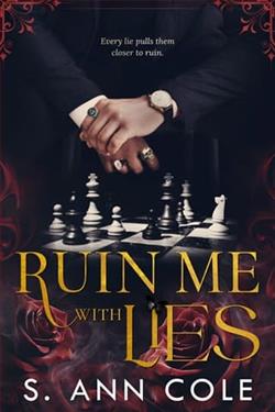 Ruin Me With Lies by S. Ann Cole