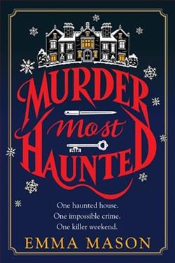 Murder Most Haunted by Emma Mason