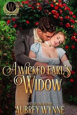 A Wicked Earl's Widow by Aubrey Wynne