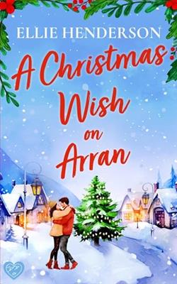 A Christmas Wish on Arran by Ellie Henderson