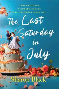 The Last Saturday In July by Sharon Black