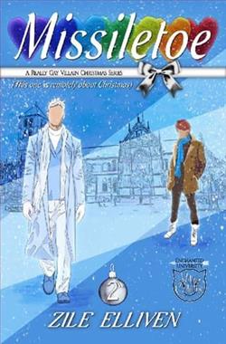 Missiletoe by Zile Elliven