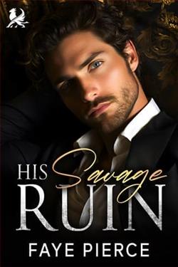 His Savage Ruin by Faye Pierce