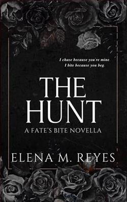The Hunt by Elena M. Reyes
